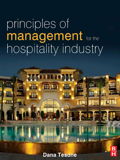 Title details for Principles of Management for the Hospitality Industry by Dana Tesone - Available